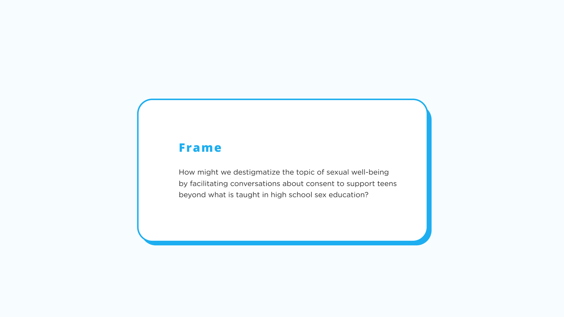 Presentation slide presenting the project's frame.